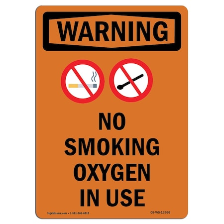 Signmission OSHA WARNING Sign, No Smoking Oxygen In Use W/ Symbol, 7in X 5in Decal, 5" W, 7" L, Portrait OS-WS-D-57-V-13366